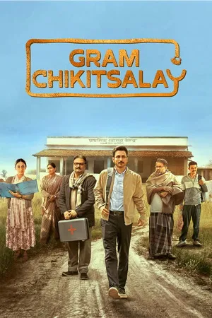 Gram Chikitsalay 2025 Season 1 Hindi Audio [ALL EPISODES] HD Poster Download - filmyfly