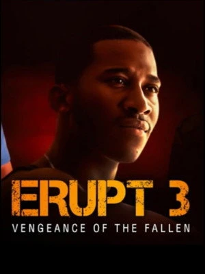 Erupt 3 (2025) Hindi (MULTI AUDIO) – – HD Poster Download - filmyfly