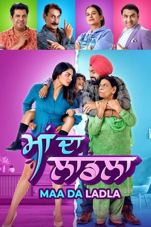Maa Da Ladla 2022 Punjabi Movie – HD Poster Download - filmyfly