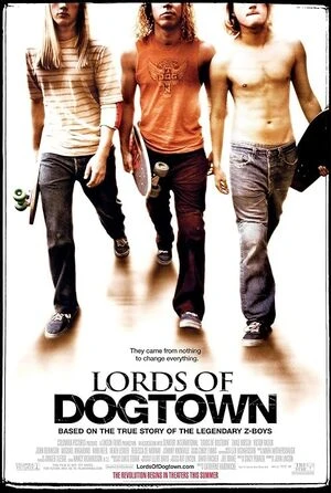 Lords of Dogtown 2005 Hindi Dual Audio HD Poster Download - filmyfly